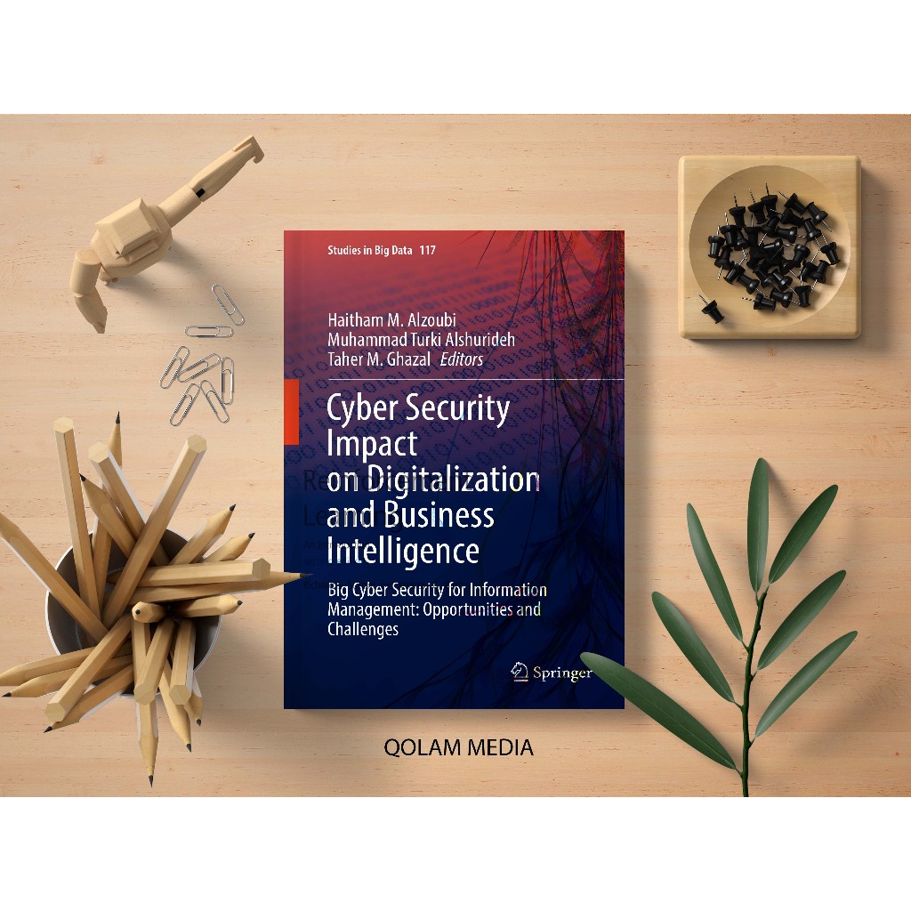 ไฮธรรม หนังสือ ม. Alzubio, Muhammad Türkiye Alshurideh, - Cyber Security Impact on Digitalization an