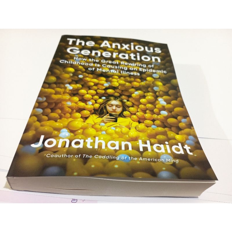 The Anxious Generation - Jonathan Haidit