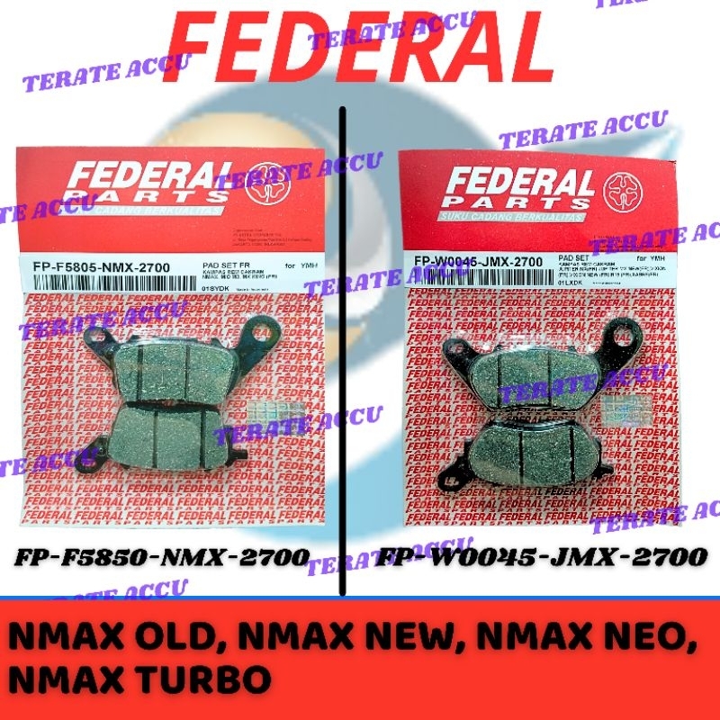 ผ้าเบรค Federal หน้าหลัง Nmax เก่า, Nmax New, Nmax Neo, Nmax Turbo Astra Ototparts