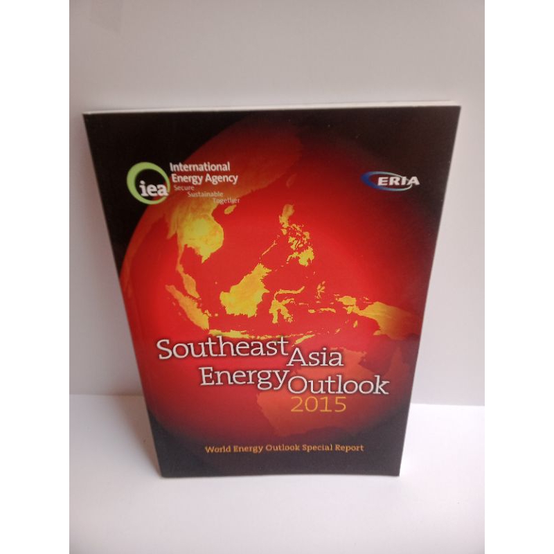 ต้นฉบับ SOUTHEAST ENERGY OUTLOOK 2015 WORLD ENERGY OUTLOOK หนังสือฟื้นฟูพิเศษ
