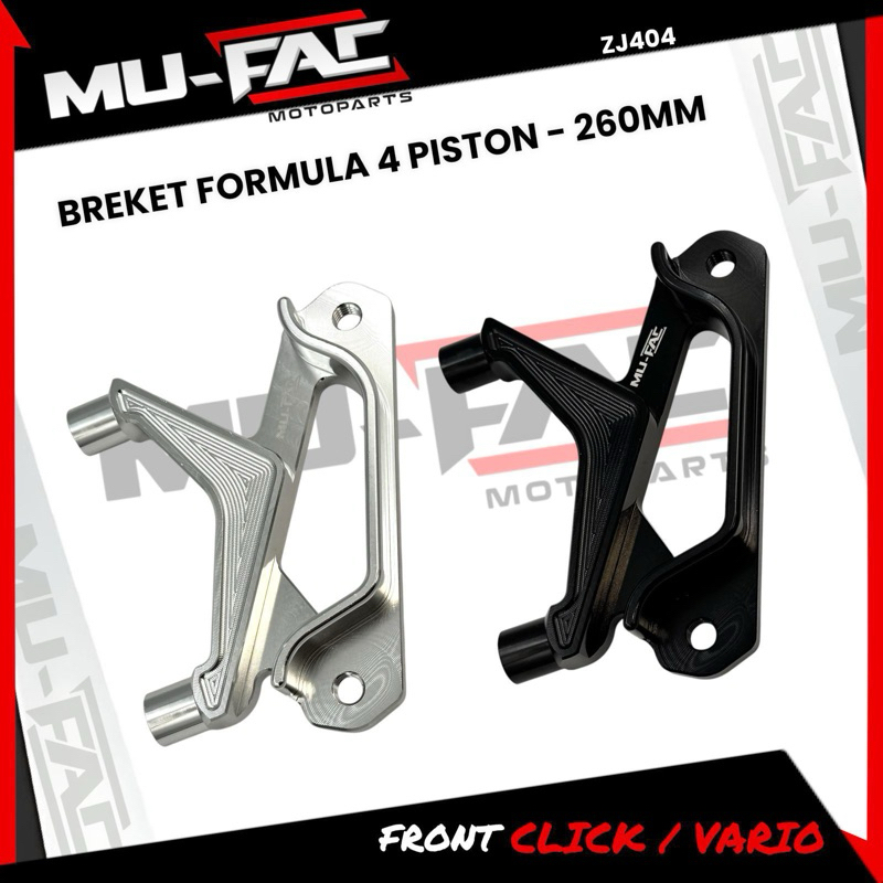 Mufact Bracket ZJ404 NEW VARIO - 4Piston CNC Click / Vario 260MM Formula Caliper Bracket ZJ404