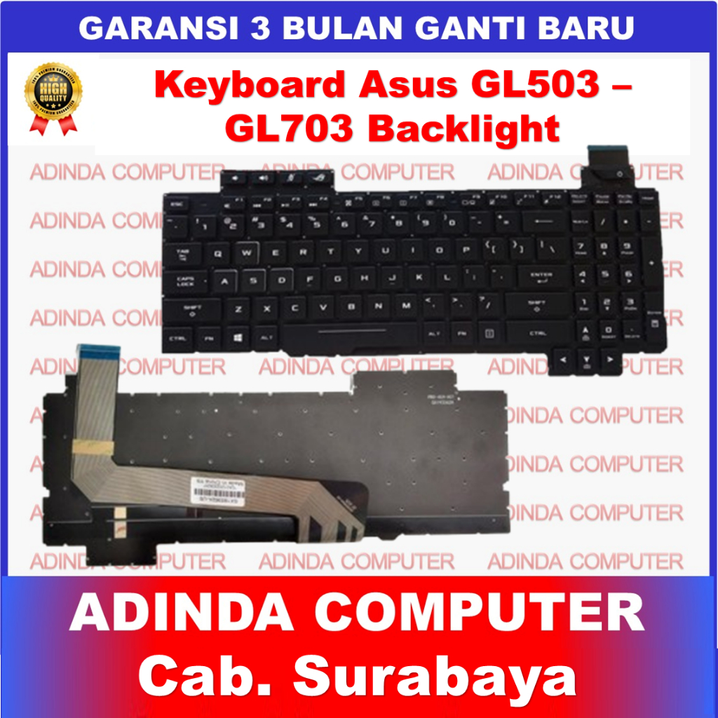 Asus ROG Strix GL503 GL503G GL503GE GL503V GL503VD GL703GL703VD GL703GS GL703GE GL703VM Backlight