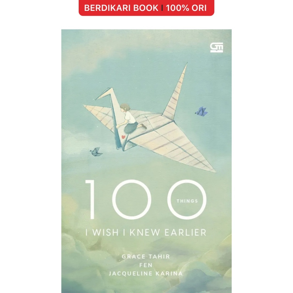 Berdikari - 100 สิ่ง I Wish I Knew Earlier - Gramedia