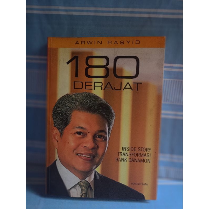 180 DEGRES INSIDE STORY TRANFORMATION BANK DANAMAMON โดย Arwin Rasyid