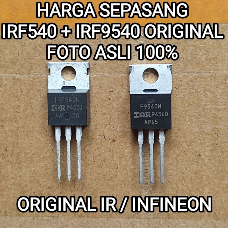 Mosfet IRF540 IRF9540 IRF 540 IRF 9540 IRF540N IRF9540N PAIR 1 ชุด