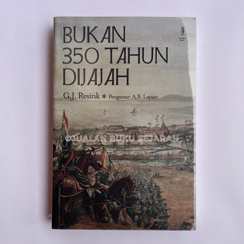 ไม่ใช่ 350 ปีของ INDONESIA IN THE FACE ORIGINAL - GJ RESINK - INDONESIAN HISTORY - HISTORY OF DUTCH COLONY - HISTORY OF MARRAGE - จอง -