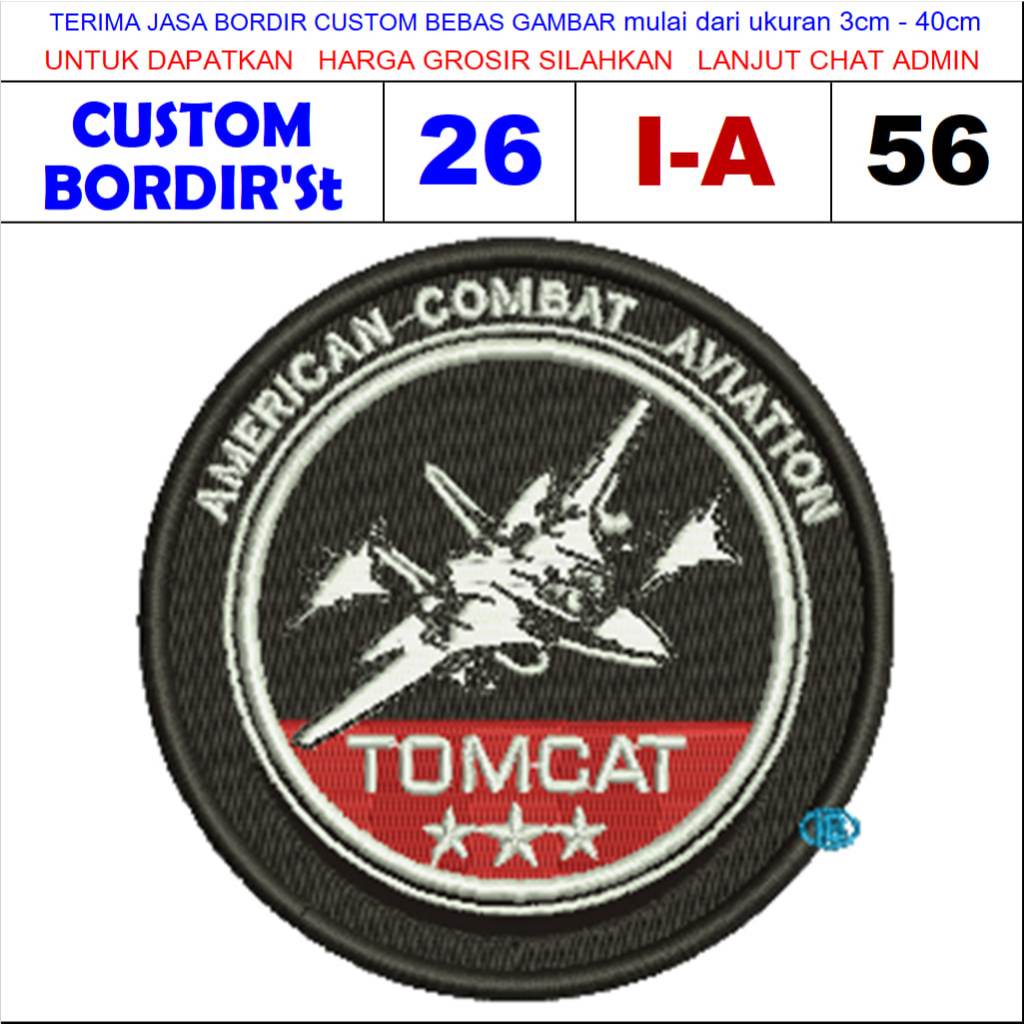 I-A56 AMERICAN COMBAT AVIATION TOMCAT F-14 โลโก้ EMBROIDERY PATCH - CUSTOM STESTIMONI OMBROIDERY