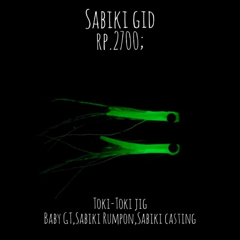 SABIKI GID/FISHING COCK/SABKI BABY GT/TOKI TOKI JIG