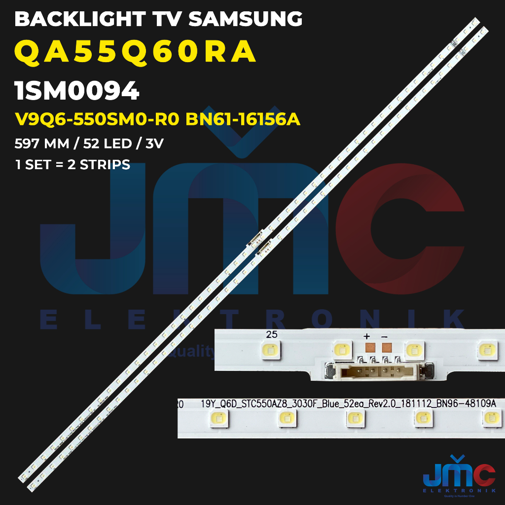 ไฟแบ็คไลท์ทีวี Samsung 55 นิ้ว QA55Q60RA V9Q6-550SM0-R0 BN61-16156A 52LED