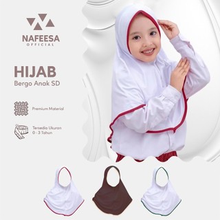 Nafeesa - Hijab Bergo Anak Sekolah SD