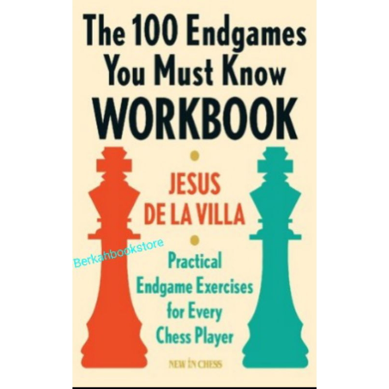 CHESS BOOK 100 Endgames You Must Know Workbook