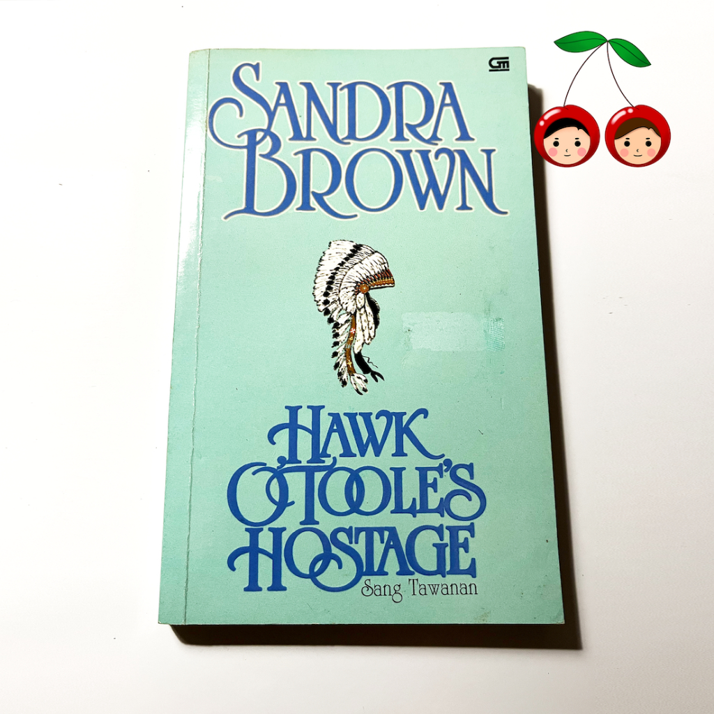 หนังสือนวนิยาย Hostage ของ Sandara Hawk Otoole