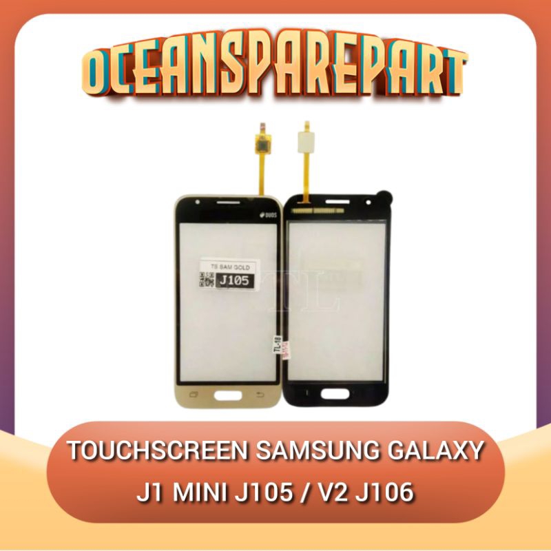 หน้าจอสัมผัส SAMSUNG J105 GALAXY J1 MINI / J106 GALAXY V2