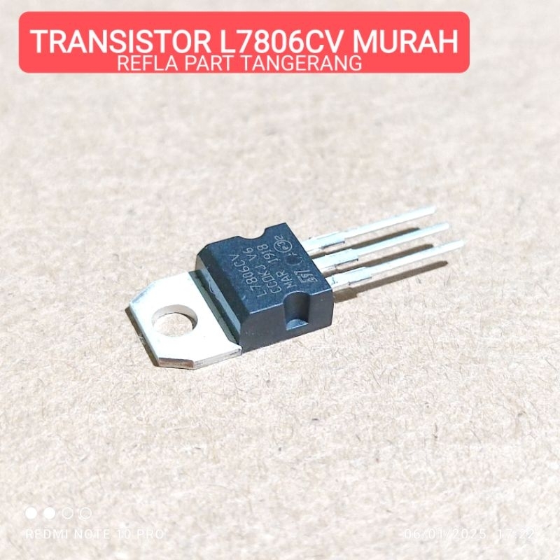 ทรานซิสเตอร์ L7806CV L7806 CV L 7806 CV ST