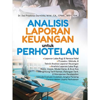 FINANCIAL REPORT ANALYSIS สําหรับ PERHOTELAN