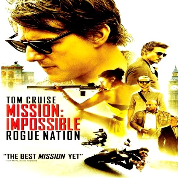 Mission Impossible - Rogue Nation 2015