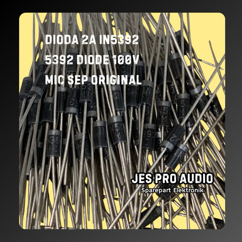 DIODE 2A IN5392 5392 DIODE 100V ไมโครโฟน SEP ต้นฉบับ