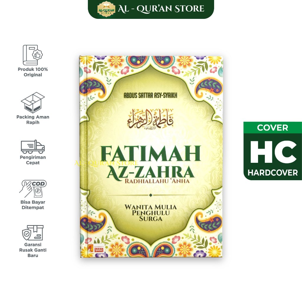 หนังสือใหม่ Fatimah Az-Zahra Noble Women Who Influence Heaven - Abdus Sattar Asy Shaykh - Insan Kami
