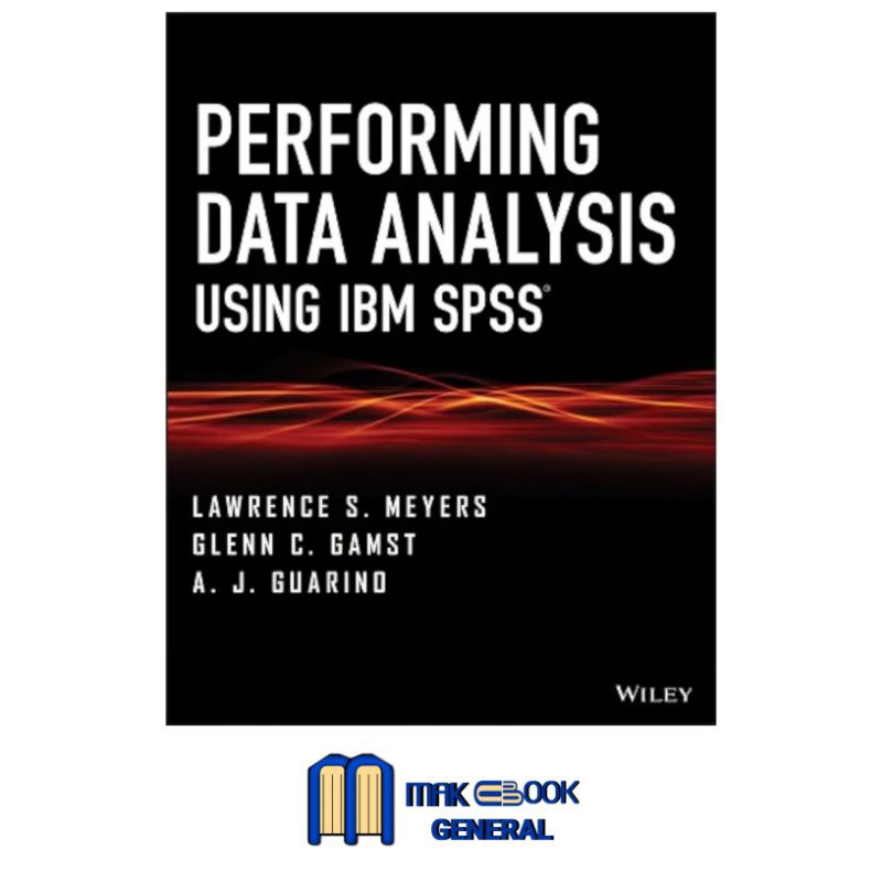 การวิเคราะห์หนังสือประสิทธิภาพข้อมูล IBM SPSS โดยใช้
