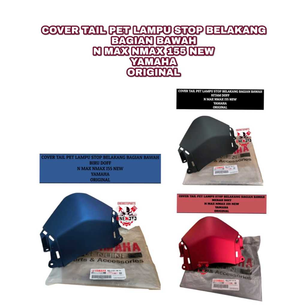 MERAH COVER TAIL PET REAR STOP LAMP BOTTOM สีแดงสีฟ้าสีดํา DOFF N MAX NMAX 155 ใหม่ YAMAHA ORIGINAL 