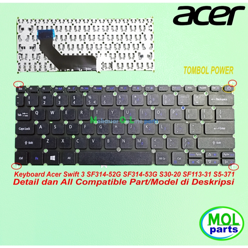 คีย์บอร์ด Acer Swift 3 SF314-52G SF314-53G S30-20 SF113-31 S5-571