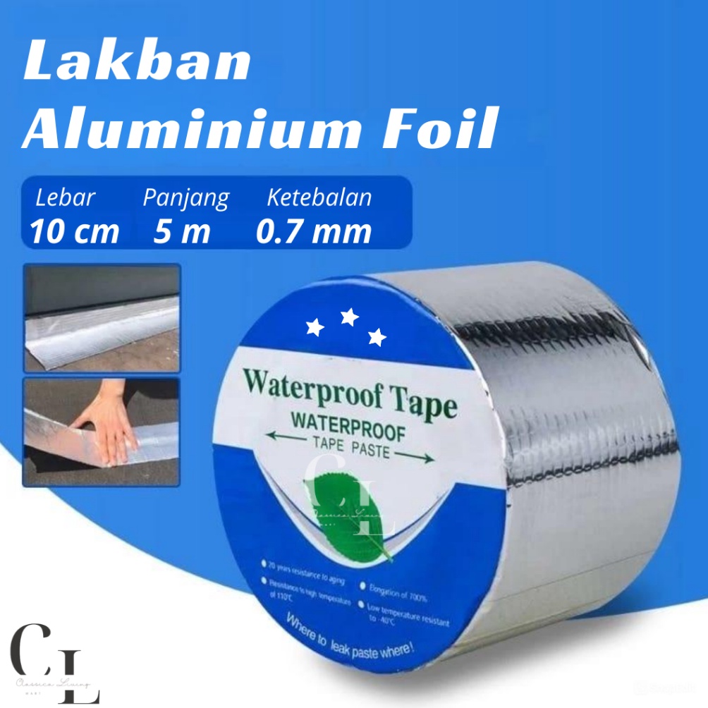 Shop Mantap CLM ANTI-LEAK TAPE ALUMINIUM FOIL เทปกันน้ําป้องกันน้ําและอุณหภูมิสูง