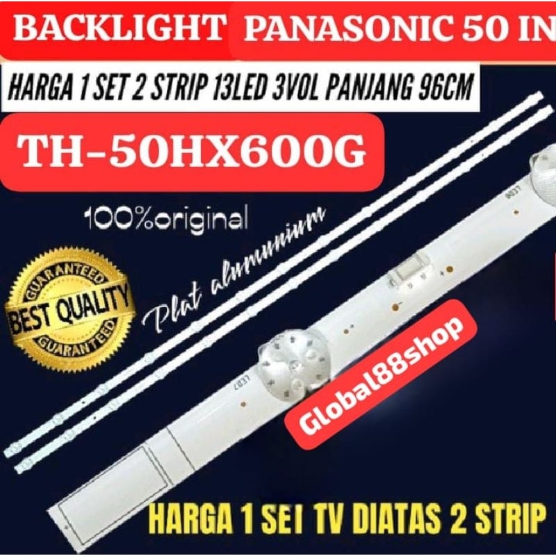 PANASONIC ไฟแบ็คไลท์ทีวี 50 นิ้ว TH-50HX600G TH50HX600G TH 50HX600G 13K
