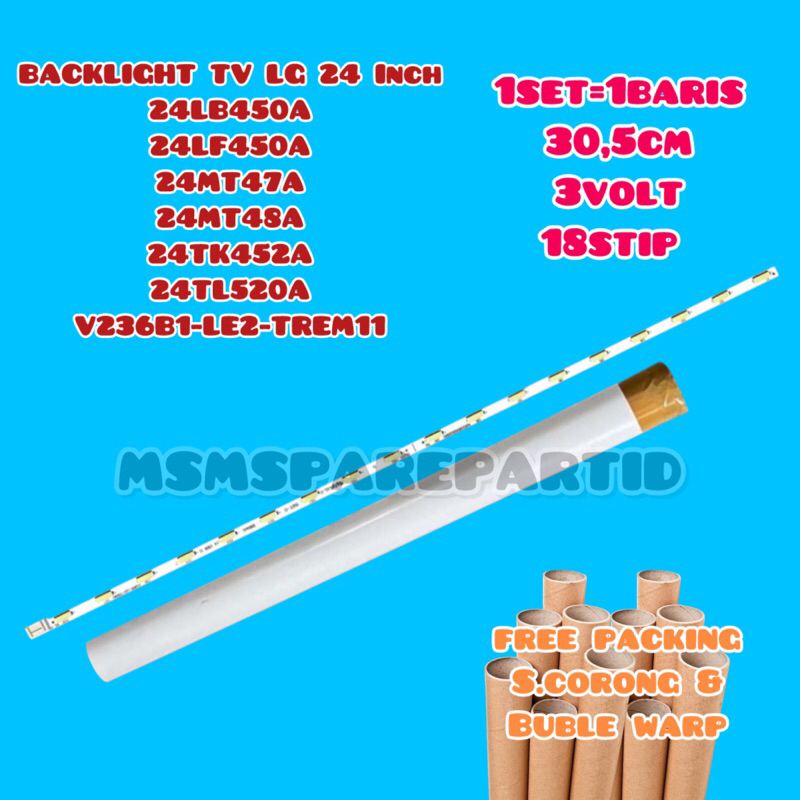 LG TV BACKLIGHT 24 นิ้ว 24LB450A 24LF450A 24MT47A 24MT48A 24TK452A 24TL520A V236B1-LE2-TREM11
