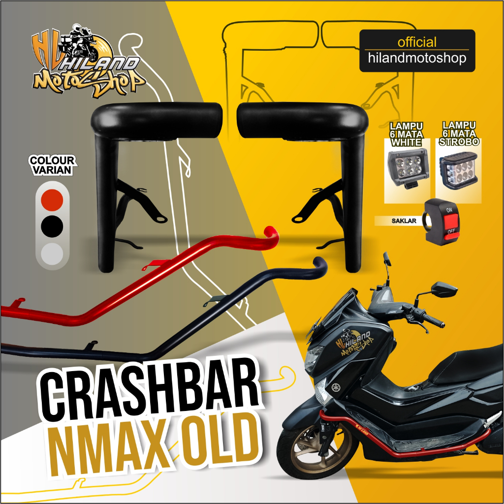 Crashbar Nmax OLD Crash bar BODY PROTECTOR สําหรับ OLD NMAX MOTORCYCLE LED LIGHTS