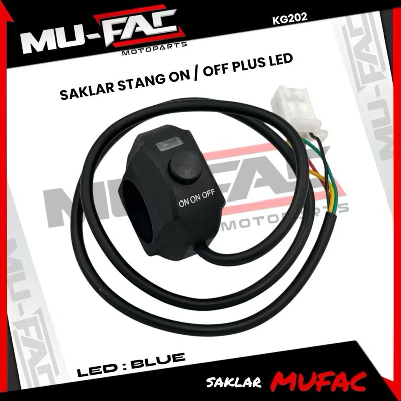 UNIVERSAL MOTORCYCLE HANDLEBAR ON OFF PLUS LED MUFAC HANDLEBAR SWITCH KG202