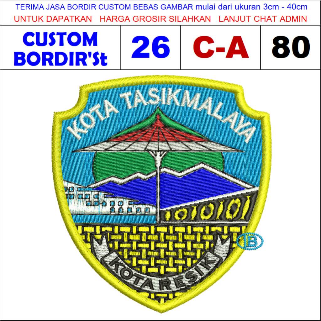 EMBROIDERED PATCH LOGO CITY TASIK MALAYA CITY RESIK C-A80 - CUSTOM EMBROIDERYST ESTIMONI