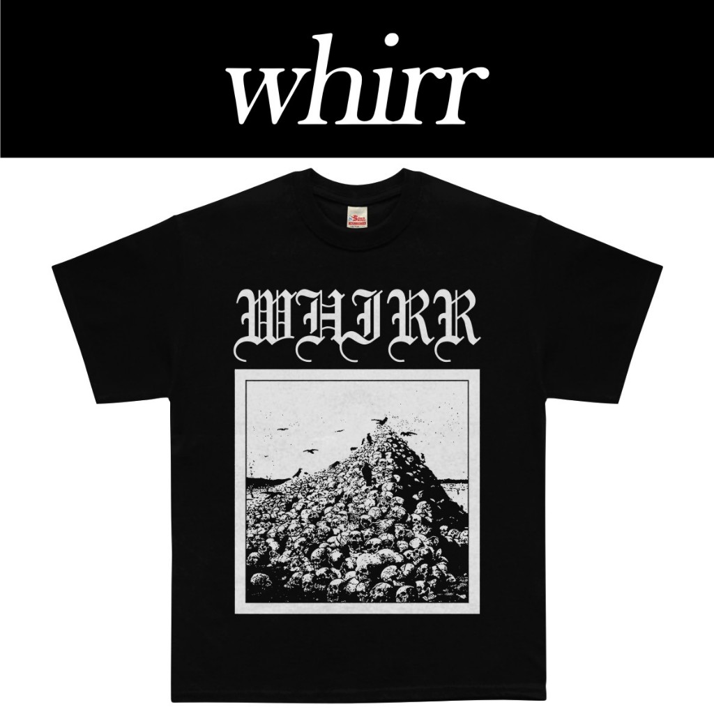 WHIRR - เสื้อยืดวง DEATH วัสดุผ้าฝ้ายหนัก 16s พร้อมสกรีนคู่มือหมึก plastisol