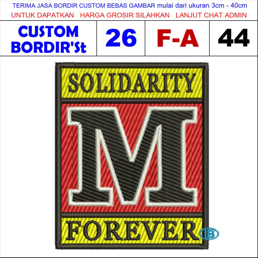F-A44 SOLIDARITY M FOREVER LOGO EMBROIDERY PATCH - CUSTOM EMBROIDERY STESTIMONI