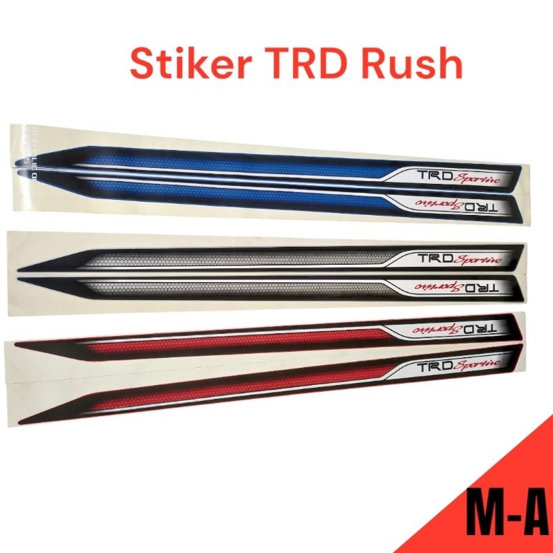 สติ๊กเกอร์ TRD Rush/Rush Trd Sportivo Rush Terios สติ๊กเกอร์ด้านข้าง/สติ๊กเกอร์ Rush
