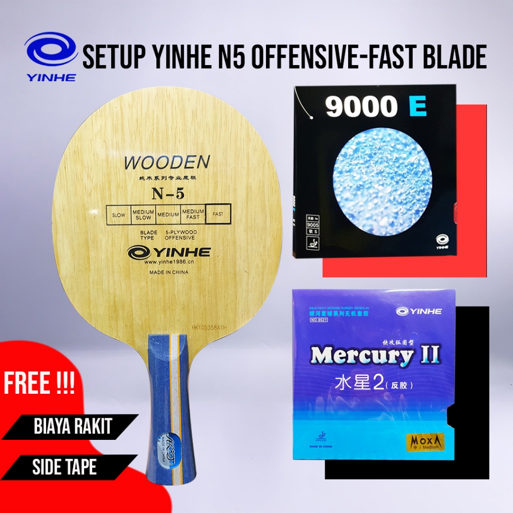 Yinhe N5 Offensive Fast Blade Yinhe 9000E Yinhe Mercury II ประกอบแพ็คเกจปิงปองค้างคาว