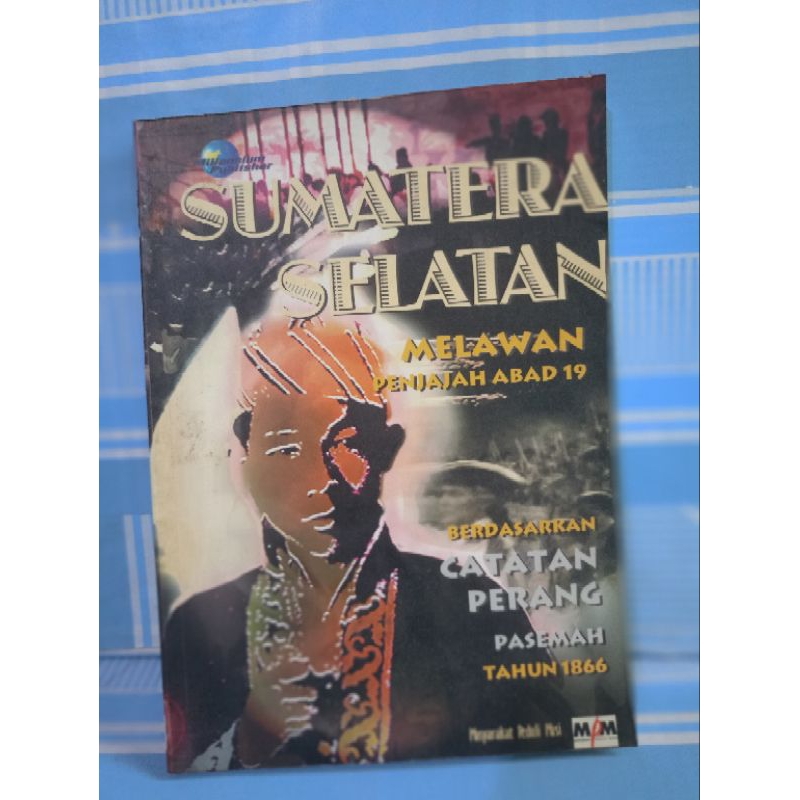 SOUTH SUMATRA VIRGINITY OF THE 19TH CENTURY