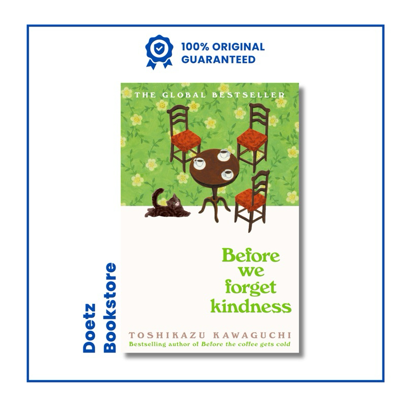 ก่อนเราลืม Kindness โดย Toshikazu Kawaguchi