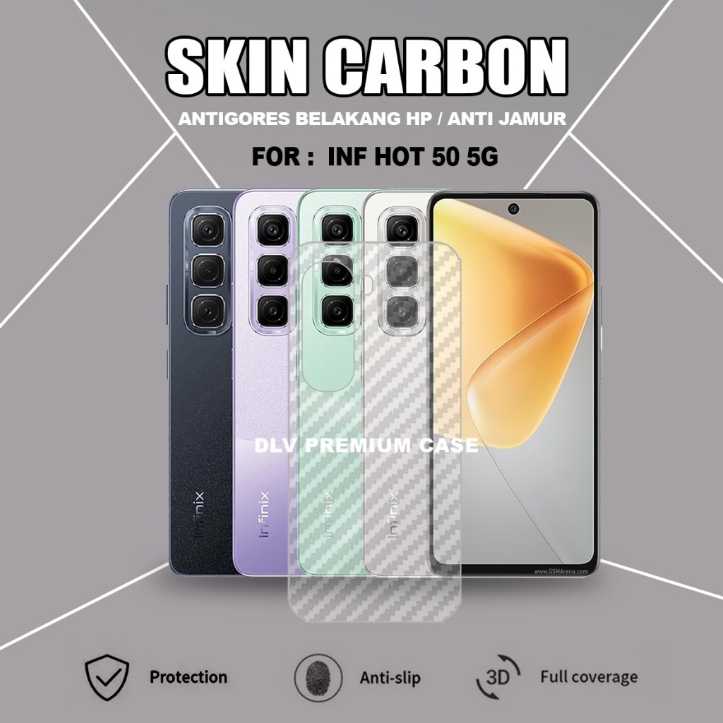 HOT 40 INFINIX HOT 40I INFINIX HOT 40 PRO INFINIX HOT 50 5G INFINIX HOT 50 PRO SKIN CARBON TRANSPARE