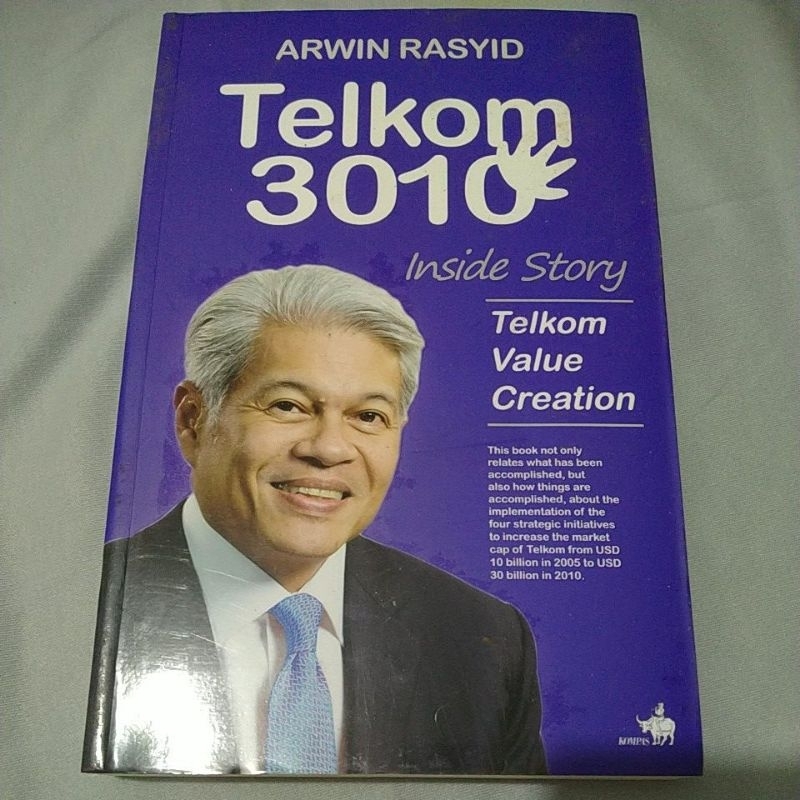 Telkom 3010 ภายใน Story Telkom Value Creation Arwin Rasyid