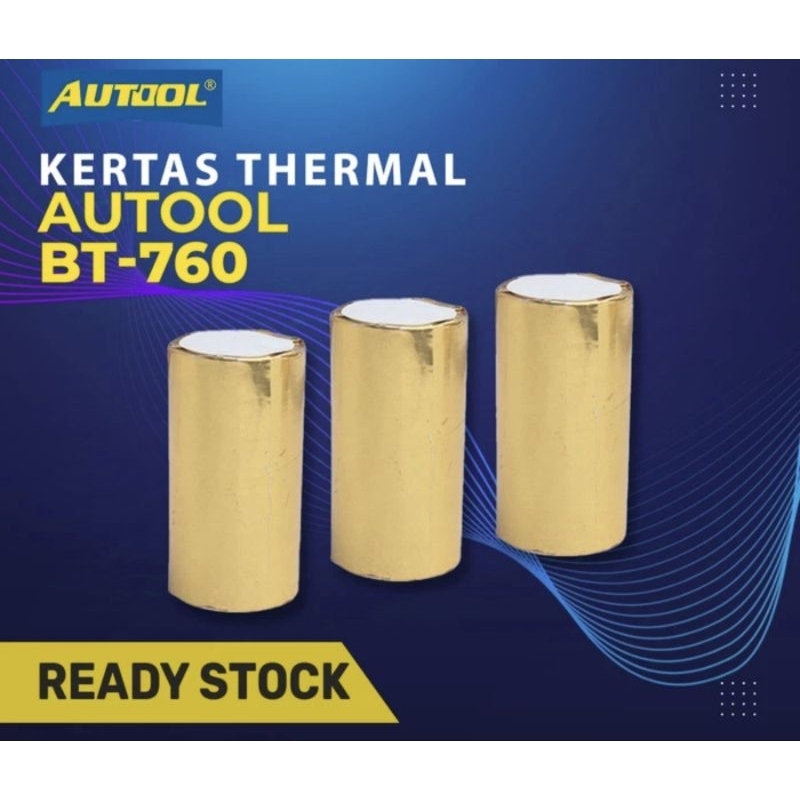 THERMAL กระดาษม้วน AUTOOL BT660/BT760