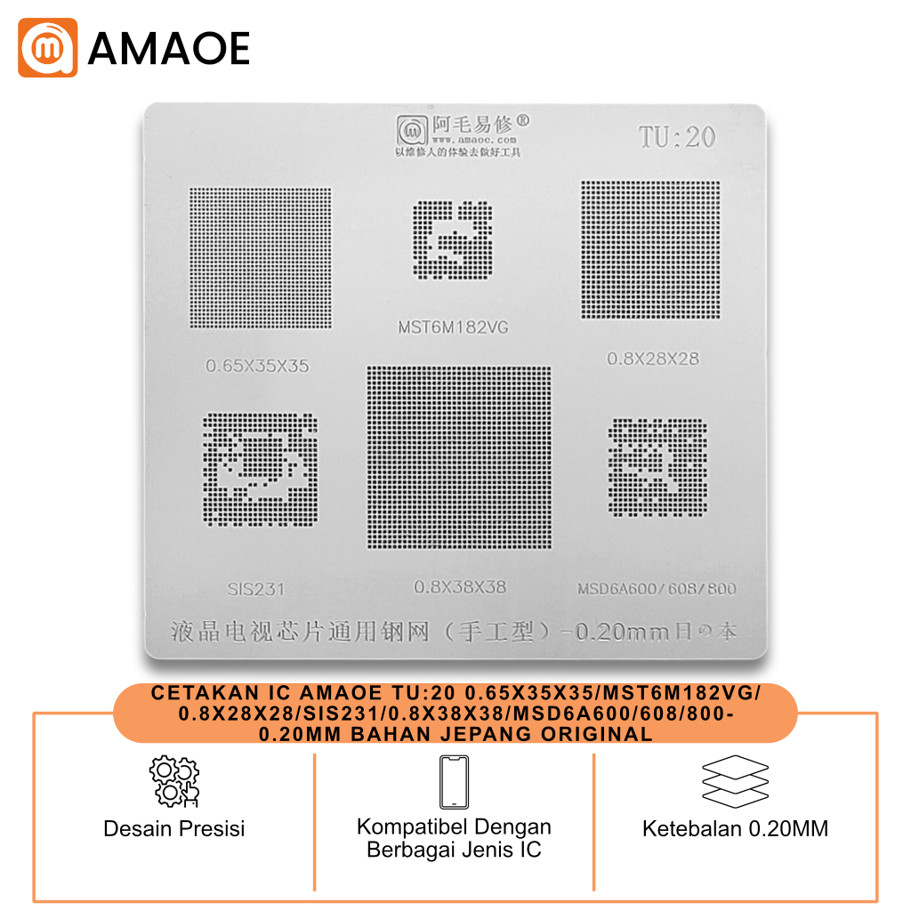 AMAOE TU:20 IC MOLD 0.65X35X35/MST6M182VG/0.8X28/SIS231/0.8X38X38/MSD6A600/608/800-0.20MM ORIGINALEN
