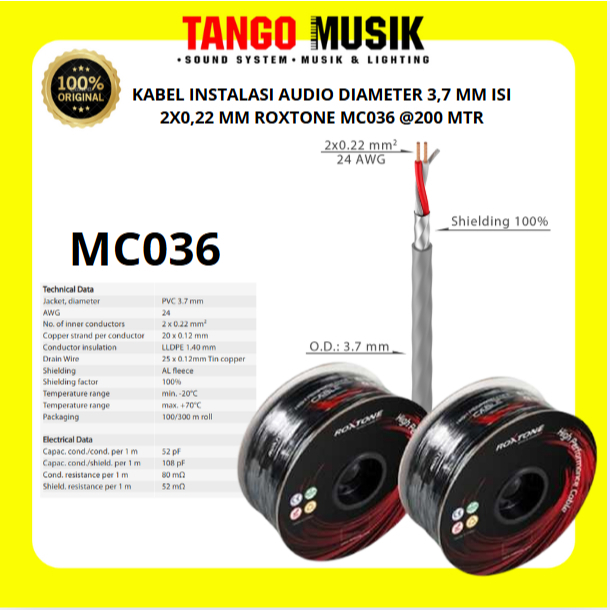สายเสียง INSTALLATION DIAMETER 3.7 MM CONTENTS 2X0.22 MM ROXTONE MC036 ORIGINAL (PRICE 1 เมตร) MOGAM