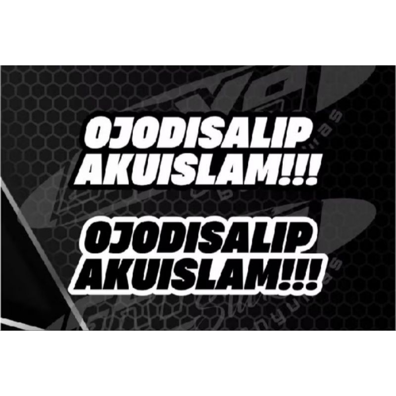 สติ๊กเกอร์ สติ๊กเกอร์ OJO ADALIP I AM ISLAM RACING STICKER|สติ๊กเกอร์ติดหมวกกันน็อค|สติ๊กเกอร์ VIRAL
