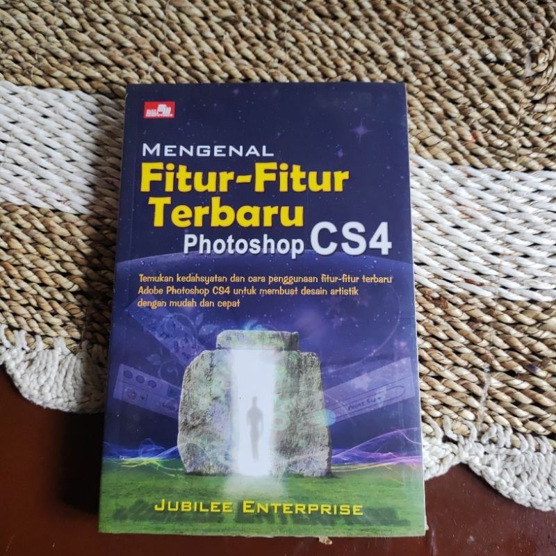 GETTING TO KNOW THE LATEST FEATURES PHOTOSHOP CS4 - JUBILEE ENERPRISE | หนังสือมือสองต้นฉบับ