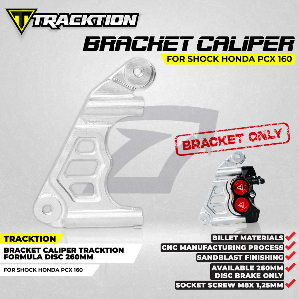 ขายึด CALIPER TRACKTION FORMULA DISC 260MM HONDA PCX 150 PCX 160 CBS