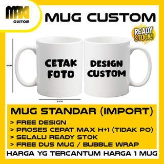 MUG / GELAS CUSTOM STANDAR (SUPER WHITE) (KUALITAS IMPORT) (PALING MURAH)