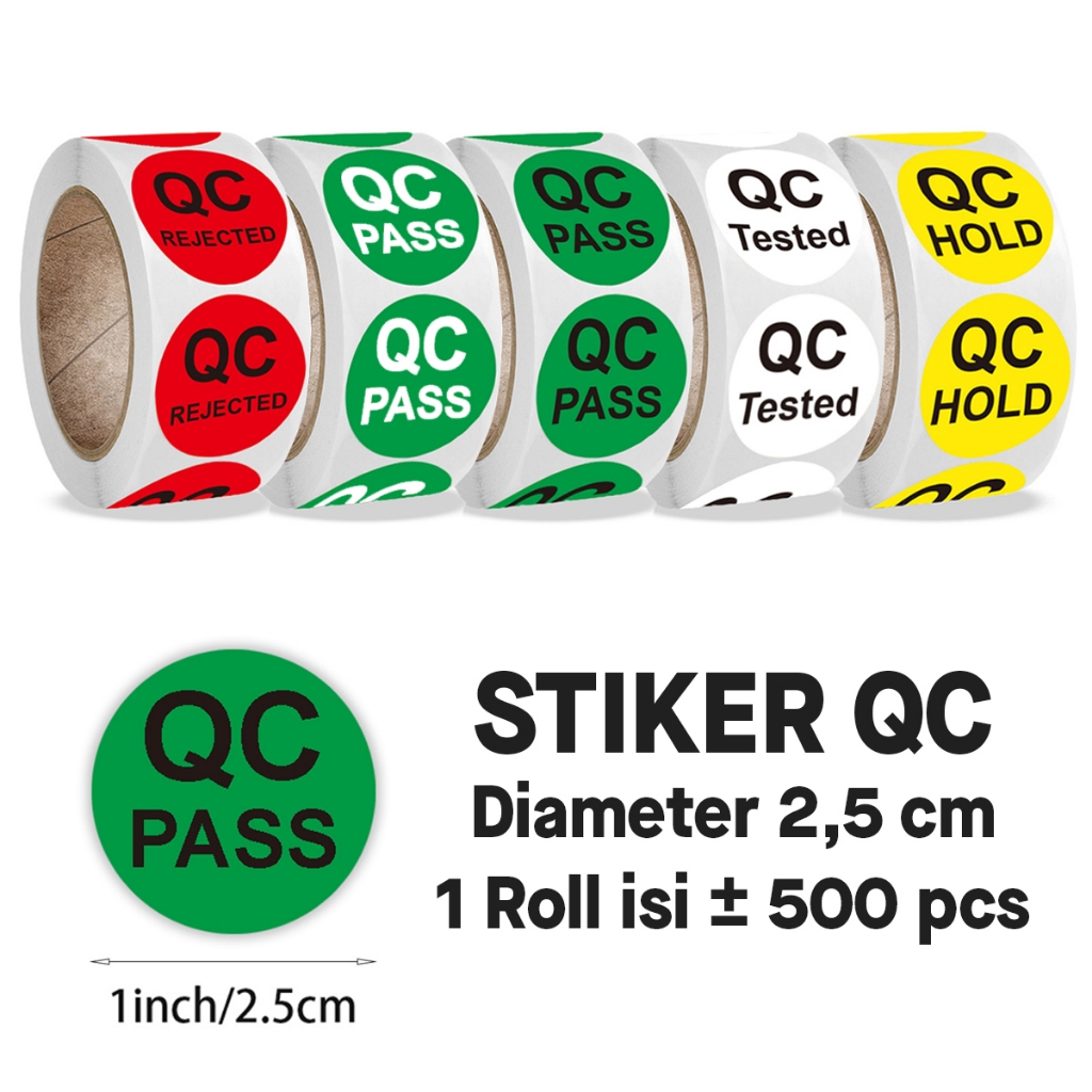 QC Pass Tested Round Sticker เส้นผ่านศูนย์กลาง 2.5 ซม. (± 500 ชิ้น/ม้วน)