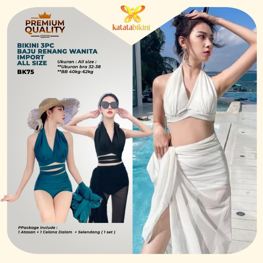 Katata Bikini 3pc Premium ชุดว่ายน้ําชุดชุดว่ายน้ําสตรีนําเข้าทุกขนาด - BK75