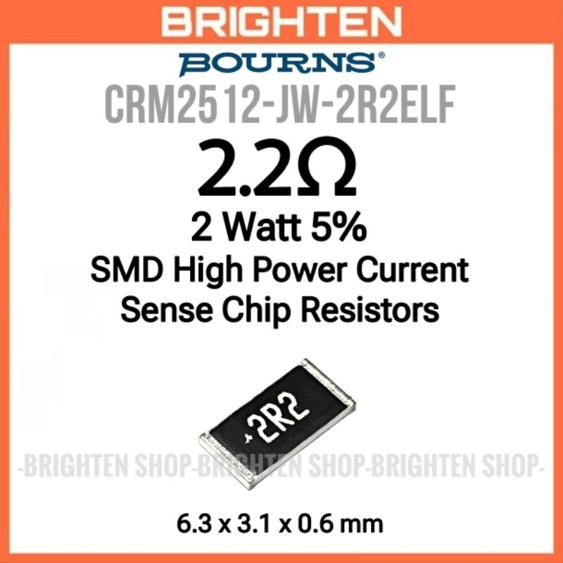 BOURNS CRM2512-JW-2R2ELF ตัวต้านทาน SMD 2.2ohm 2R2 2W 5%