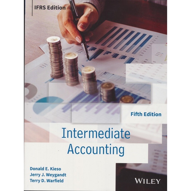 การบัญชีระดับกลาง ฉบับที่ห้า 5E /Weygandt, Kimmel, Kieso
